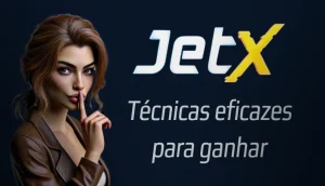 Técnicas eficazes para ganhar JetX